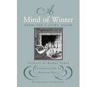A Mind of Winter: Poems for a Snowy Season