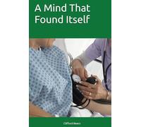 A Mind That Found Itself