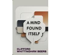 A Mind That Found Itself
