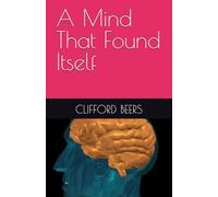 A Mind That Found Itself