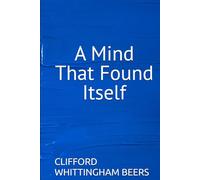 A Mind That Found Itself