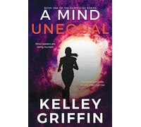 A Mind Unequal, Book One of the Casey King Series