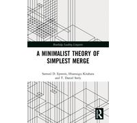 A Minimalist Theory of Simplest Merge