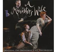 A Minister's Wife by Original Broadway Cast Recording (2011-08-30)