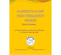 A-Minute-A-Day High Frequency Words 2019 US Edition: 40 Photocopiable One Minute Challenges to Improve Reading Skills.: 6