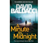 A Minute to Midnight: The Number One Bestseller: 2 (Atlee Pine series, 2)