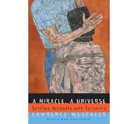 A Miracle, A Universe: Settling Accounts with Torturers