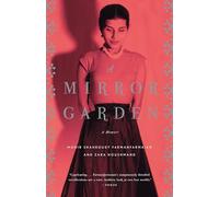 A Mirror Garden: A Memoir (Vintage)