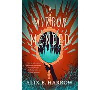 A Mirror Mended (Fractured Fables)