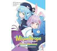 A Misanthrope Teaches a Class for Demi-Humans, Vol. 2 (manga)
