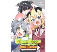 A Misanthrope Teaches a Class for Demi-Humans, Vol. 3 (manga)