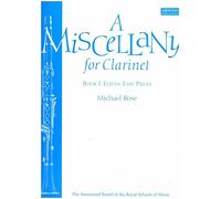 A Miscellany for Clarinet Book 1. Eleven Easy Pieces