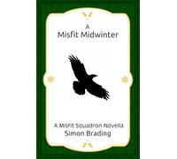 A Misfit Midwinter (Misfit Squadron)