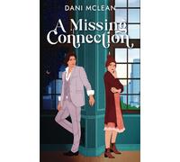 A Missing Connection (Movie Magic Novellas)