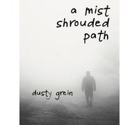 A Mist Shrouded Path (The Waymarker Series)