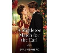 A Mistletoe Match For The Earl
