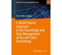 A Model-Based Approach to the Knowledge and Data Management of Aircraft Cabin Retrofitting