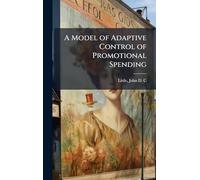 A Model of Adaptive Control of Promotional Spending