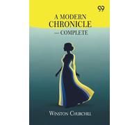 A Modern Chronicle - Complete