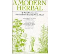 A Modern Herbal by Maude Grieve (1996-01-01)
