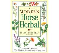 (A Modern Horse Herbal) By Hilary Page Self (Author) Paperback on (Feb , 2006)