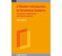 A Modern Introduction to Dynamical Systems : For physics, mathematics, and natural sciences