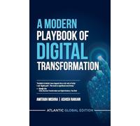 A Modern Playbook of Digital Transformation