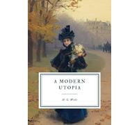 A Modern Utopia