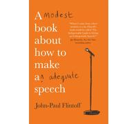 A Modest Book About How to Make an Adequate Speech