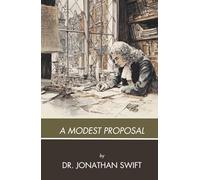 A Modest Proposal (Annotated)