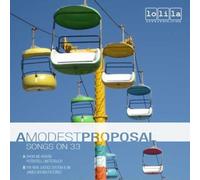 A Modest Proposal - Songs on 33 [7" VINYL]