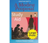 A Modest Proposal Study Aid