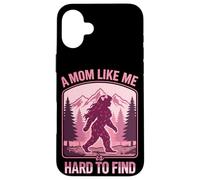A mom like is rare to find bigfoot sasquatch fun yeti mother Case for iPhone 16 Plus