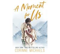 A Moment for Us - Special Edition (Willow Creek Valley)