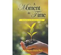 A Moment in Time: Meditations on the Seasons of Faith