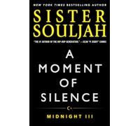 A Moment of Silence: Midnight III: Volume 3 (Midnight Series, The)