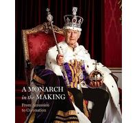 A Monarch in the Making: From Accession to Coronation