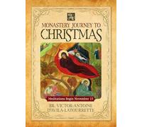 A Monastery Journey to Christmas