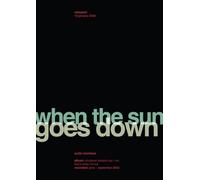 A Monkeys “When the Sun Goes Down” Inspired Typography Print - Swiss Minimal Style Wall Art | Modern Music Print for Bedroom, Studio, or Lounge Alex Tuerner Arctic (A4 Unframed)