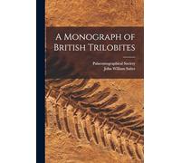 A Monograph of British Trilobites