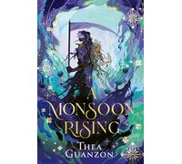 A Monsoon Rising: (The Hurricane Wars Book 2)