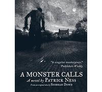 A Monster Calls: Illustrated Paperback by Patrick Ness (Illustrated, 2 Feb 2012) Paperback