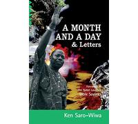 A Month And A Day: & Letters