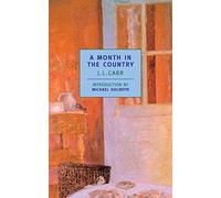 [A Month in the Country] (By: J L Carr) [published: October, 2000]