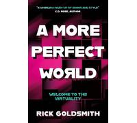 A More Perfect World