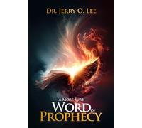 A More Sure Word of Prophecy