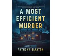 A Most Efficient Murder: 1 (A Mr. Quayle Mystery)