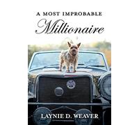 A Most Improbable Millionaire