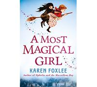 A Most Magical Girl