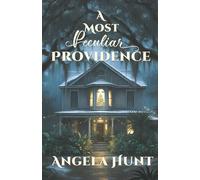 A Most Peculiar Providence